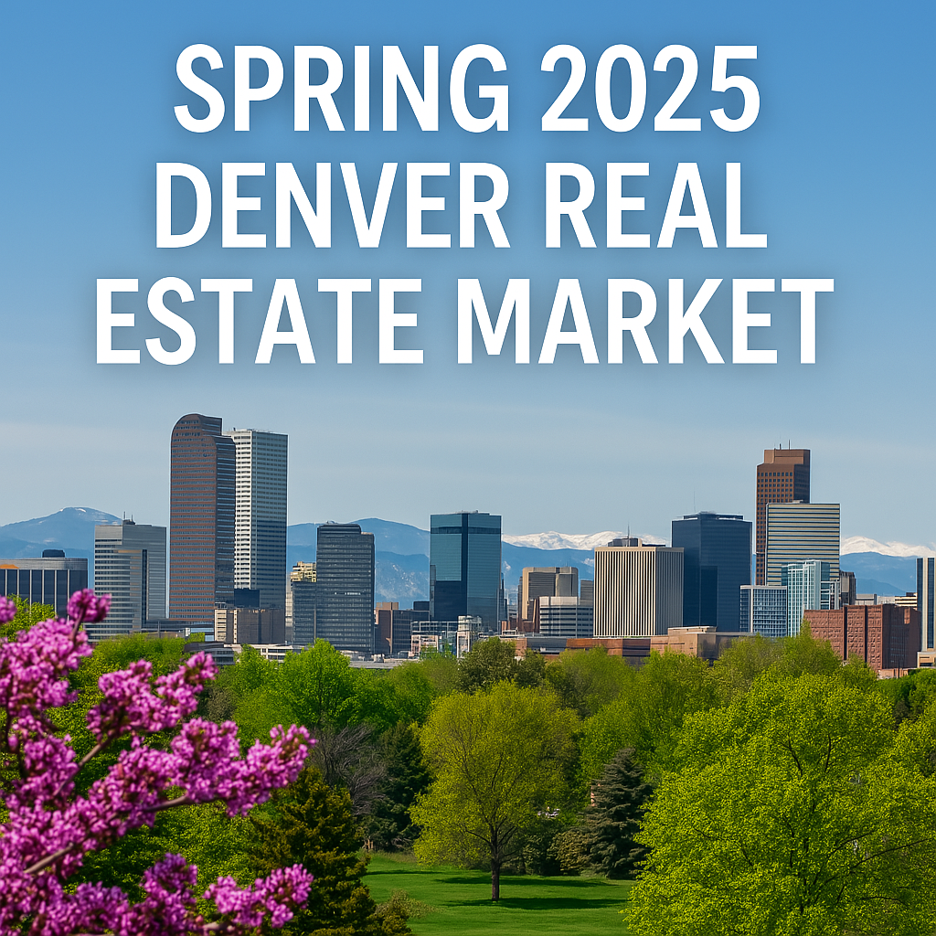 Denver skyline during spring with blooming trees and clear skies, representing the 2025 real estate market season